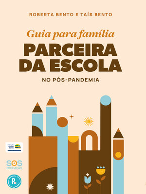 cover image of Guia para família parceira da escola